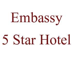 Embassy 5 Star Hotel